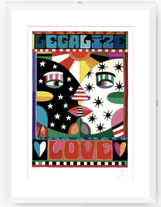 Legalize Love - 33 x 48 cm